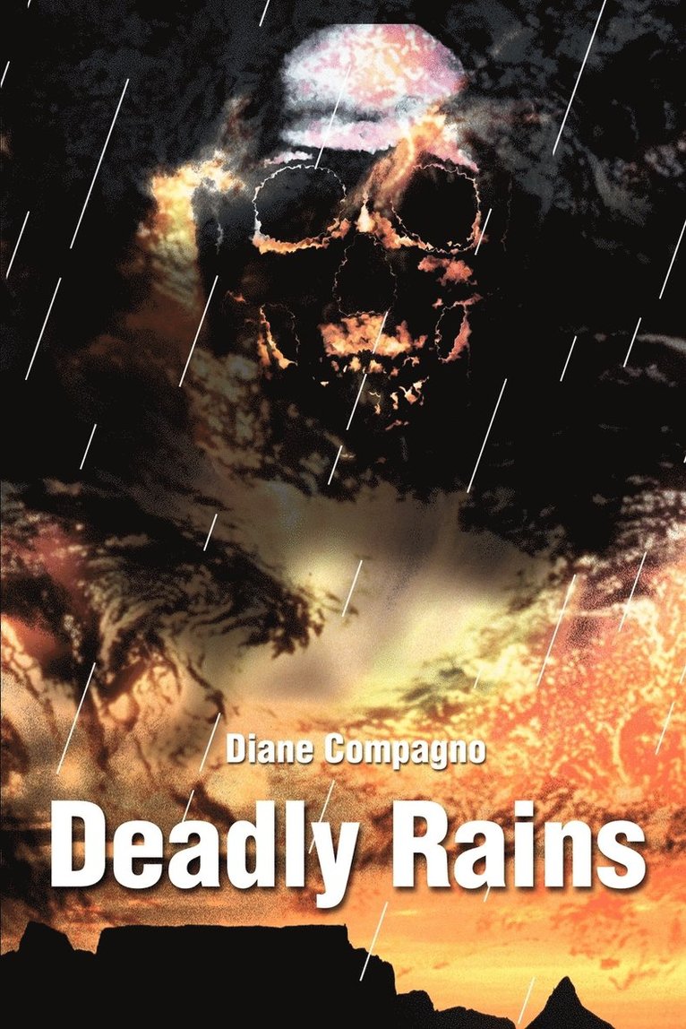 Deadly Rains 1