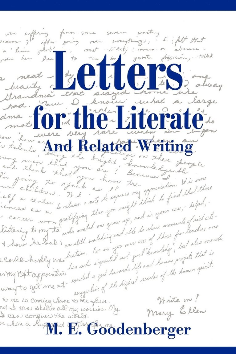 Letters for the Literate 1