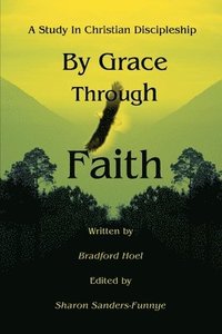 bokomslag By Grace Through Faith
