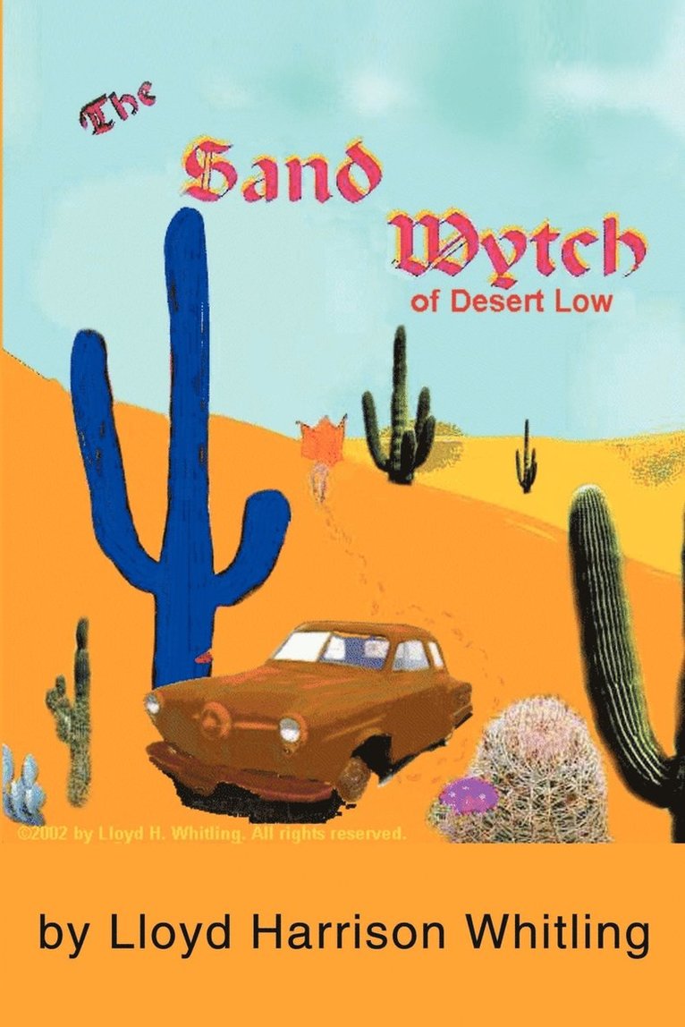 The Sand Wytch of Desert Low 1