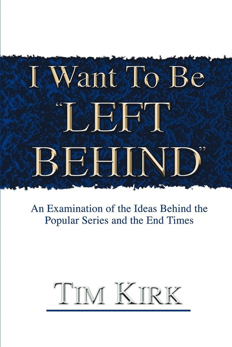 I Want To Be Left Behind 1