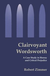 bokomslag Clairvoyant Wordsworth