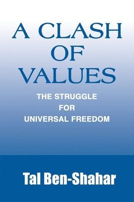 A Clash of Values 1