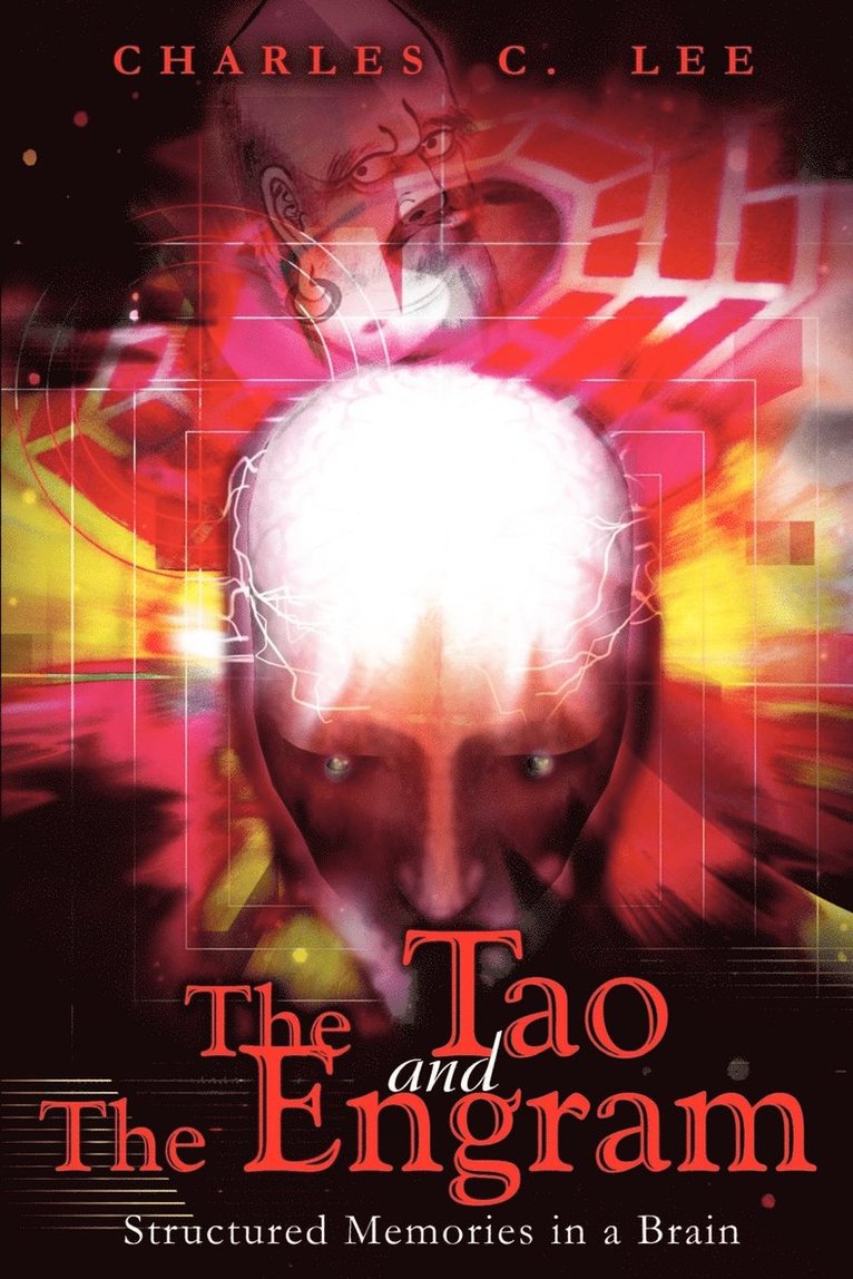 The Tao and The Engram 1