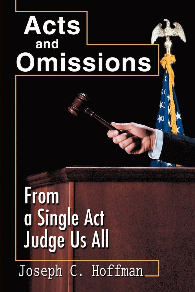 Acts and Omissions 1