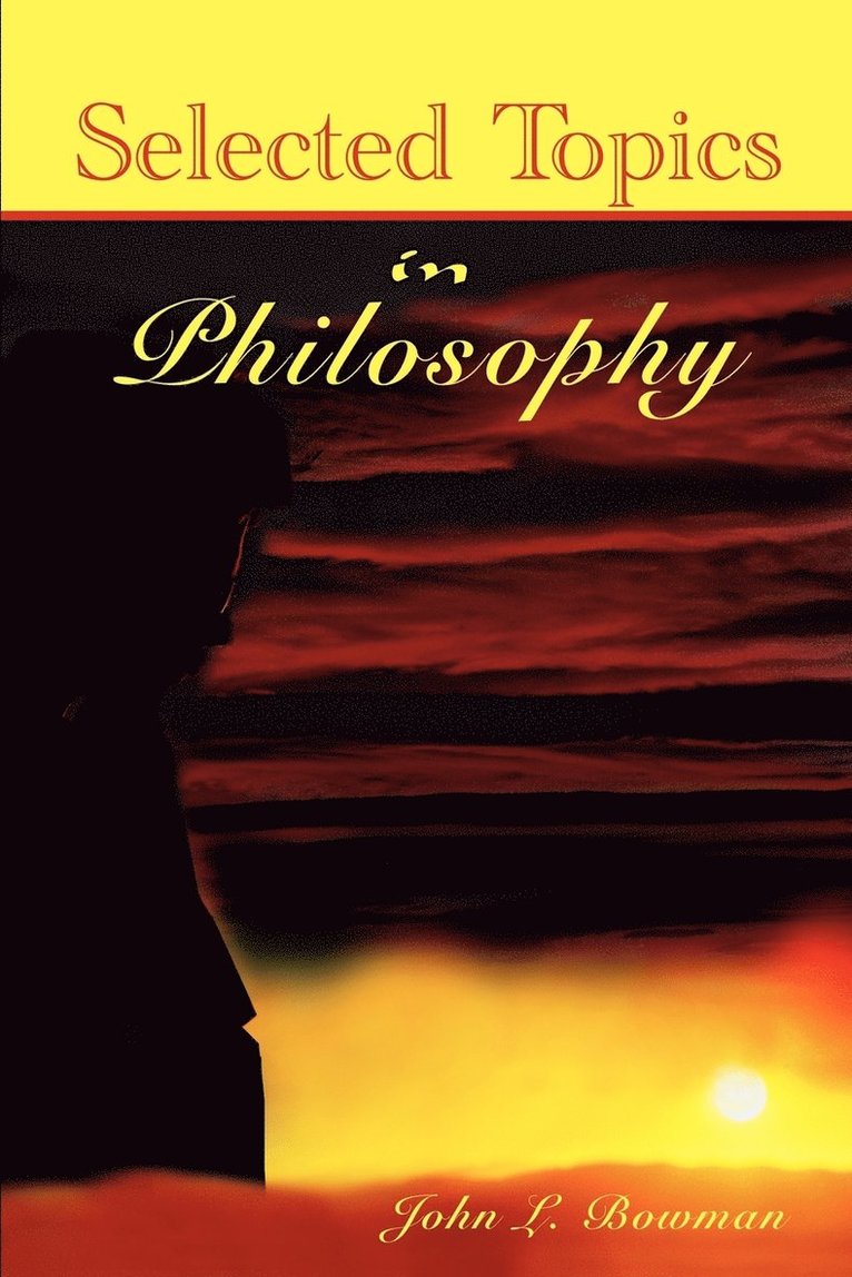 Selected Topics in Philosophy 1