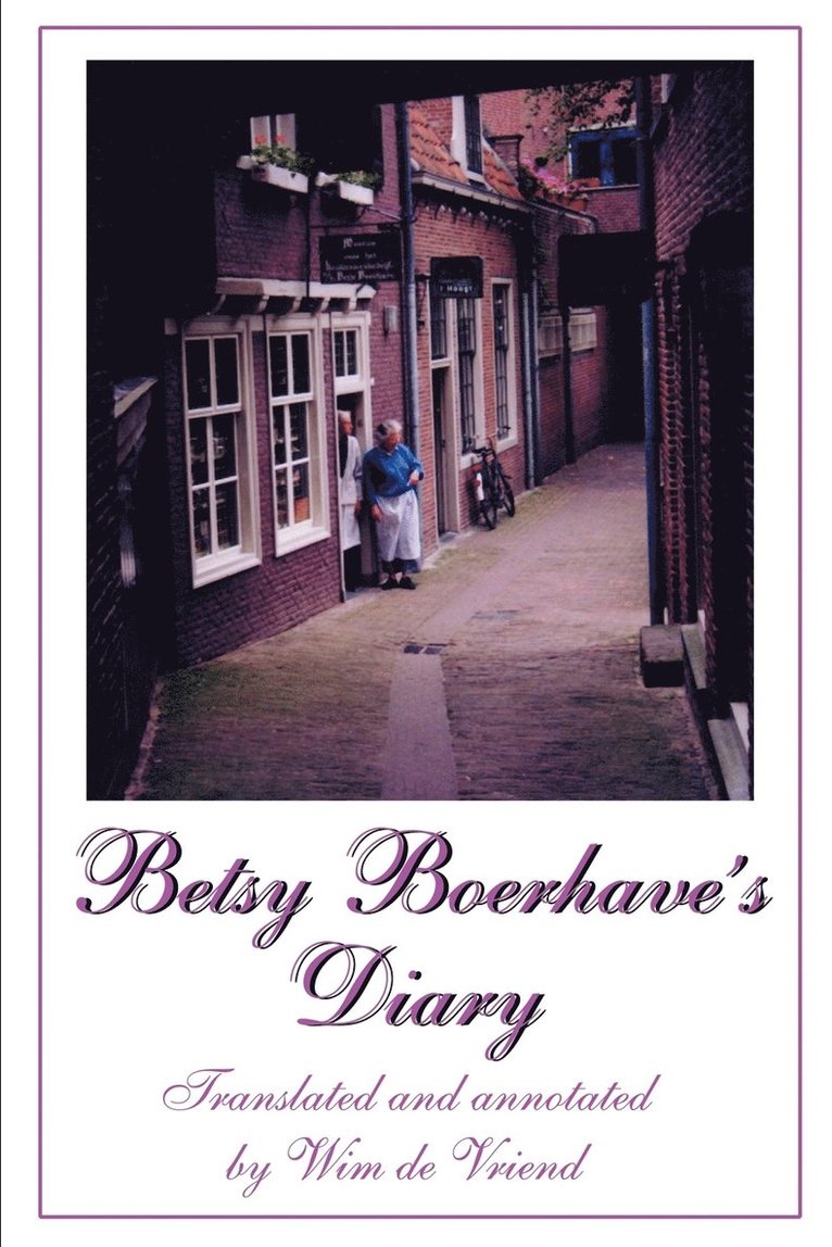 Betsy Boerhave's Diary 1