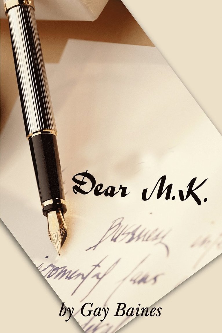 Dear M.K. 1