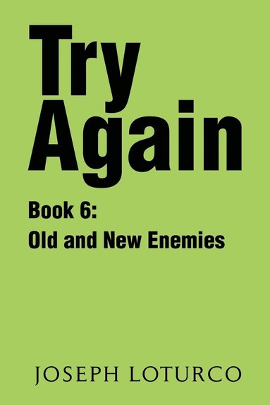 Joseph Loturco - Try Again Book 6, Häftad