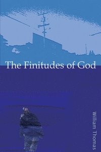 bokomslag The Finitudes of God