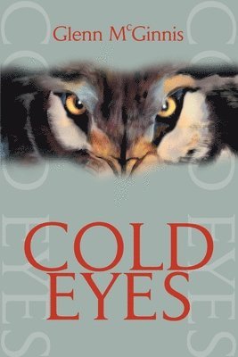 Cold Eyes