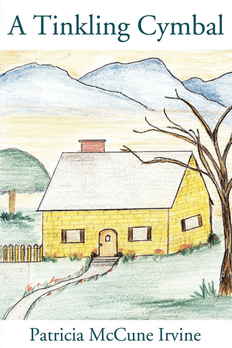 Patricia McCune Irvine - Tinkling Cymbal, Häftad
