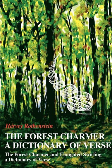 bokomslag Forest Charmer a Dictionary of Verse