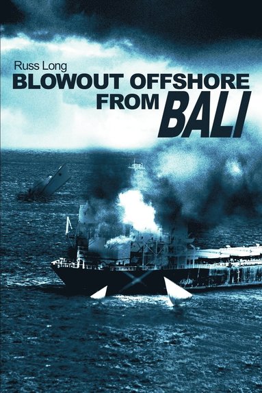 bokomslag Blowout Offshore from Bali