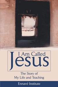 bokomslag I Am Called Jesus