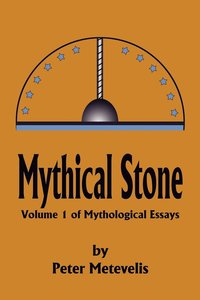 bokomslag Mythical Stone