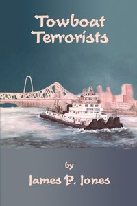 bokomslag Towboat Terrorists