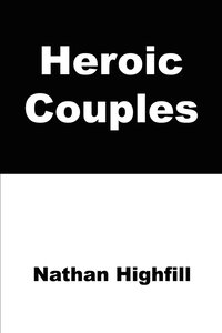 bokomslag Heroic Couples