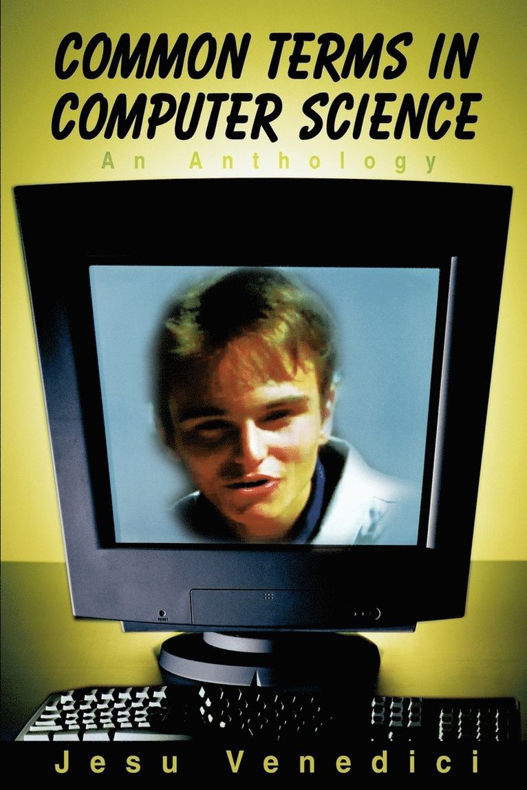 Jesu Venedici - Common Terms in Computer Science, Häftad