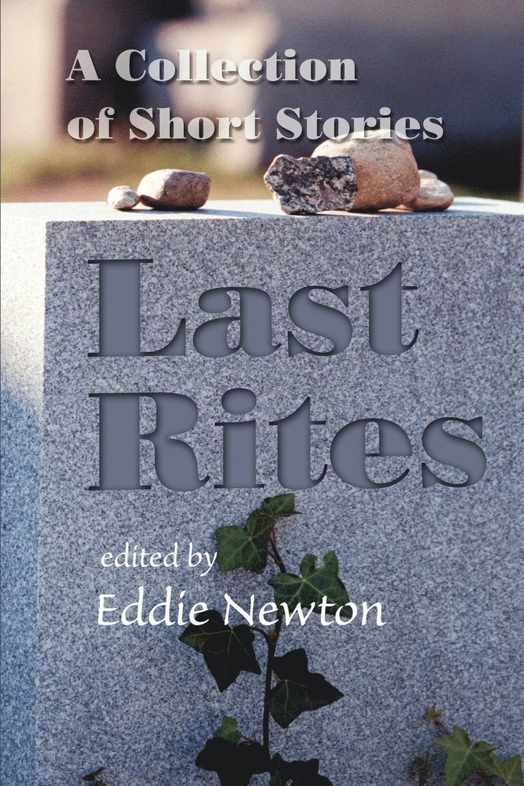 Eddie Newton - Last Rites, Häftad