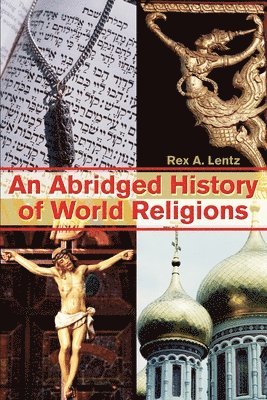 bokomslag An Abridged History of World Religions