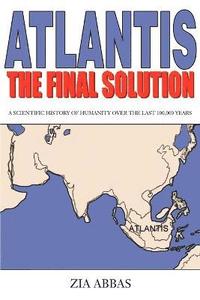 bokomslag Atlantis the Final Solution