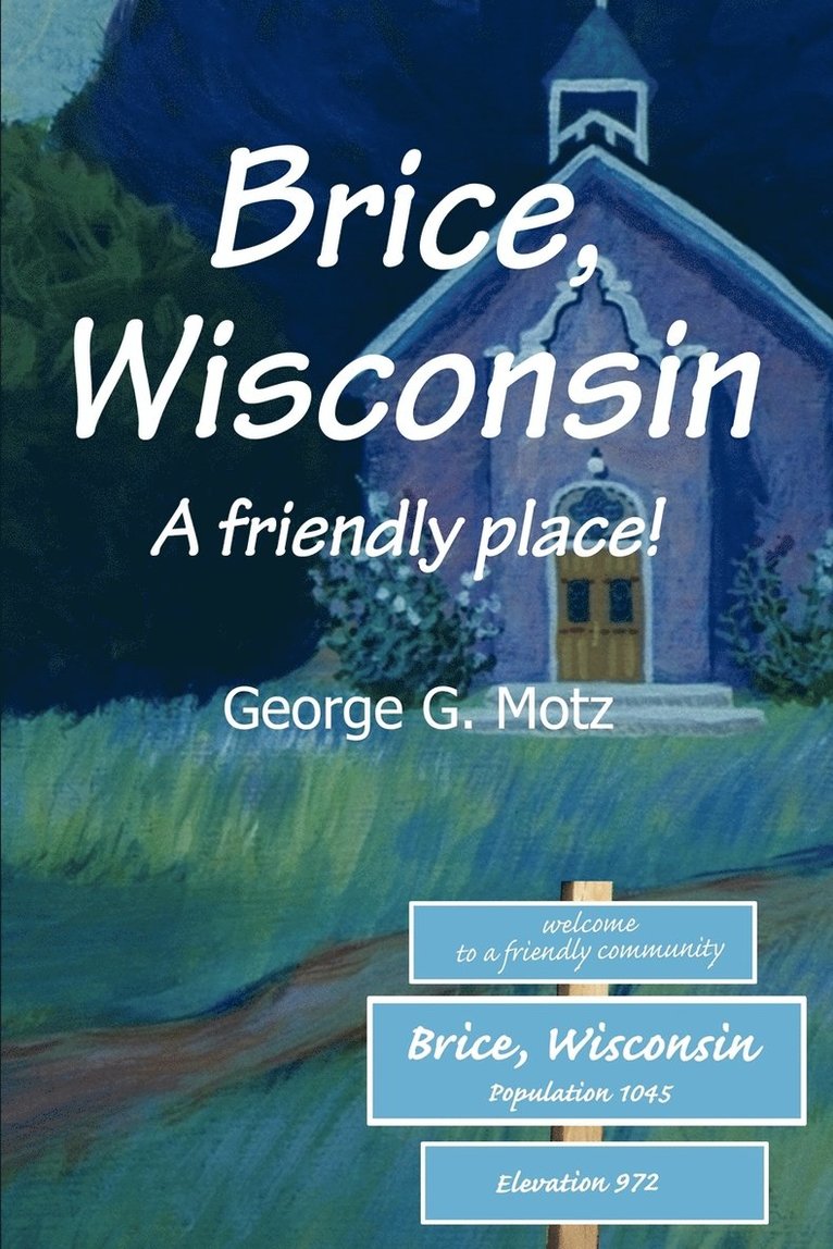 Brice, Wisconsin 1