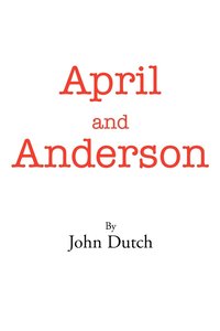 bokomslag April and Anderson