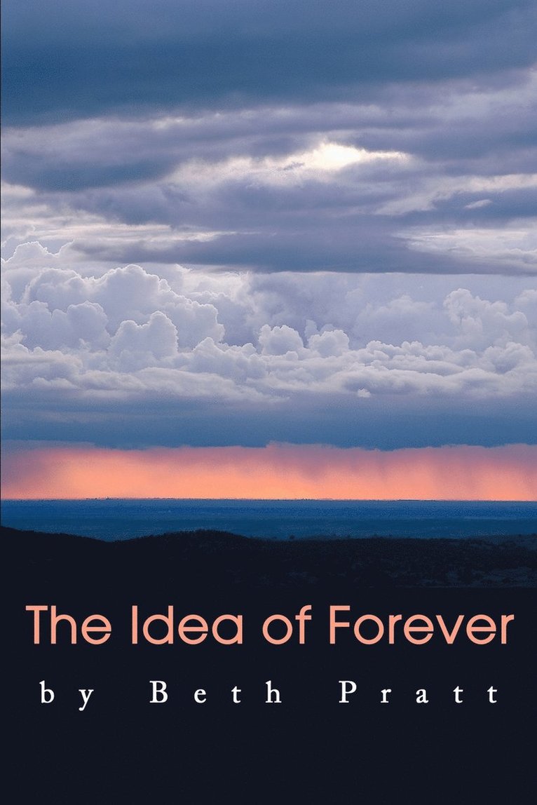 The Idea of Forever 1