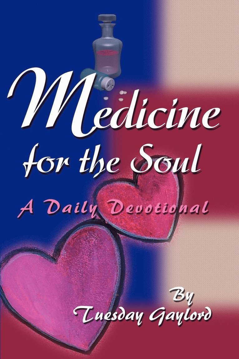 Medicine for the Soul 1