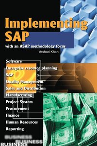 bokomslag Implementing SAP with an ASAP Methodology Focus