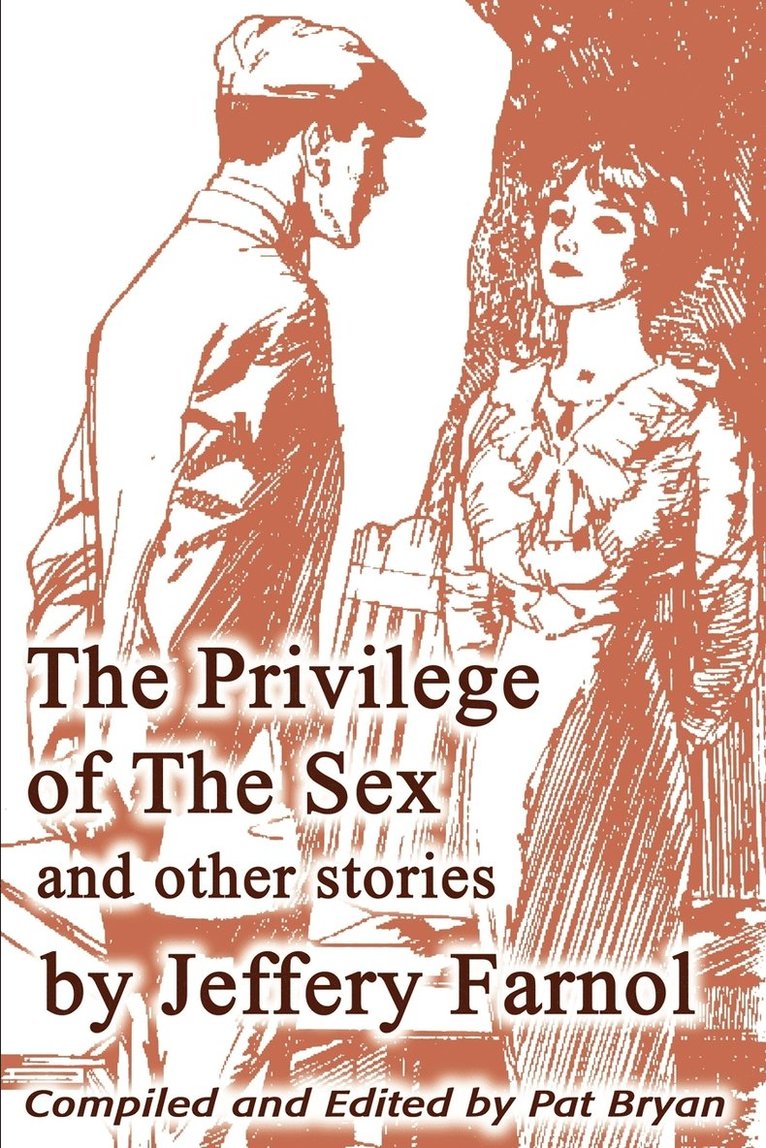 The Privilege of The Sex and other stories 1