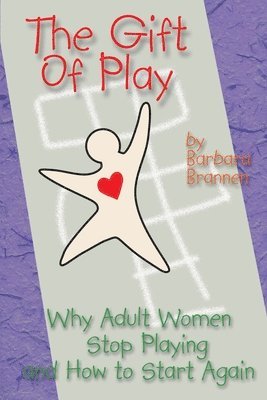 The Gift of Play 1