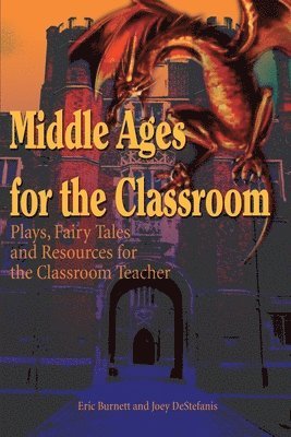 Middle Ages for the Classroom 1