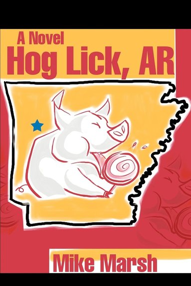 bokomslag Hog Lick, AR