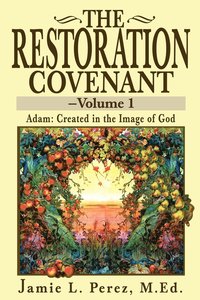 bokomslag The Restoration Covenant