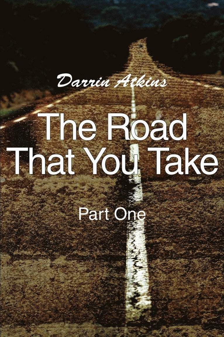 Road That You Take