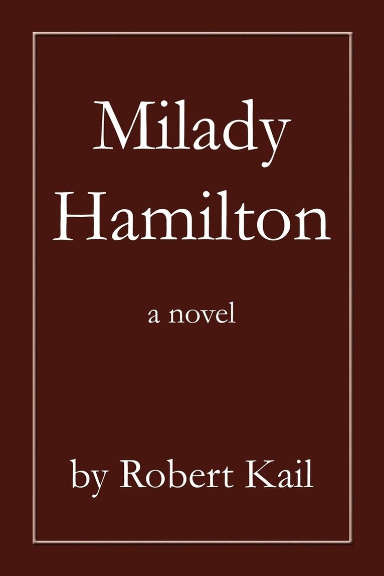 Robert L Kail, Robert L. Kail - Milady Hamilton, Häftad