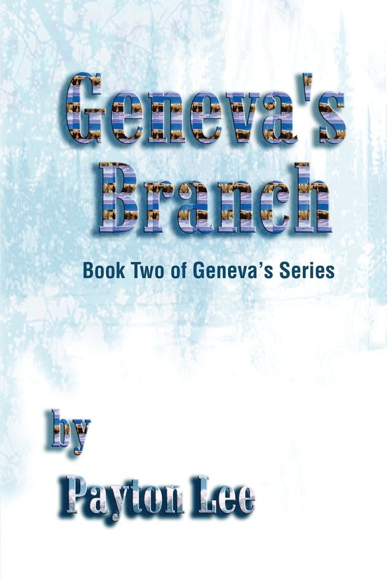 Geneva's Branch 1