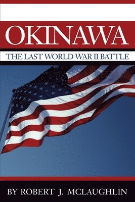 Robert J McLaughlin - Okinawa, Häftad
