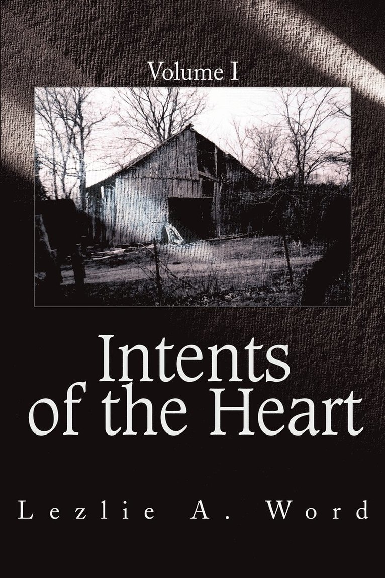 Intents of the Heart 1