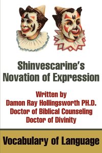bokomslag Shinvescarine's Novation of Expression