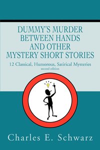 bokomslag Dummy's Murder Between Hands and other mystery short stories