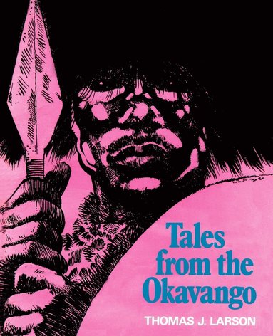 bokomslag Tales from the Okavango