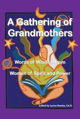 A Gathering of Grandmothers 1