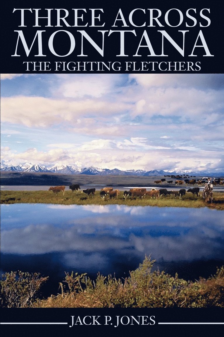 Three Across Montana