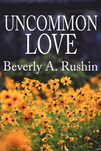bokomslag Uncommon Love