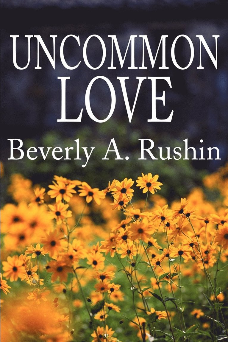 Uncommon Love 1