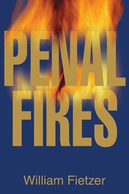 Penal Fires 1