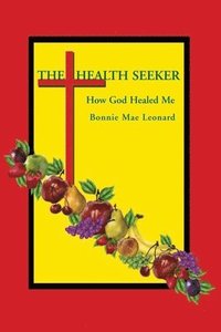 bokomslag The Health Seeker